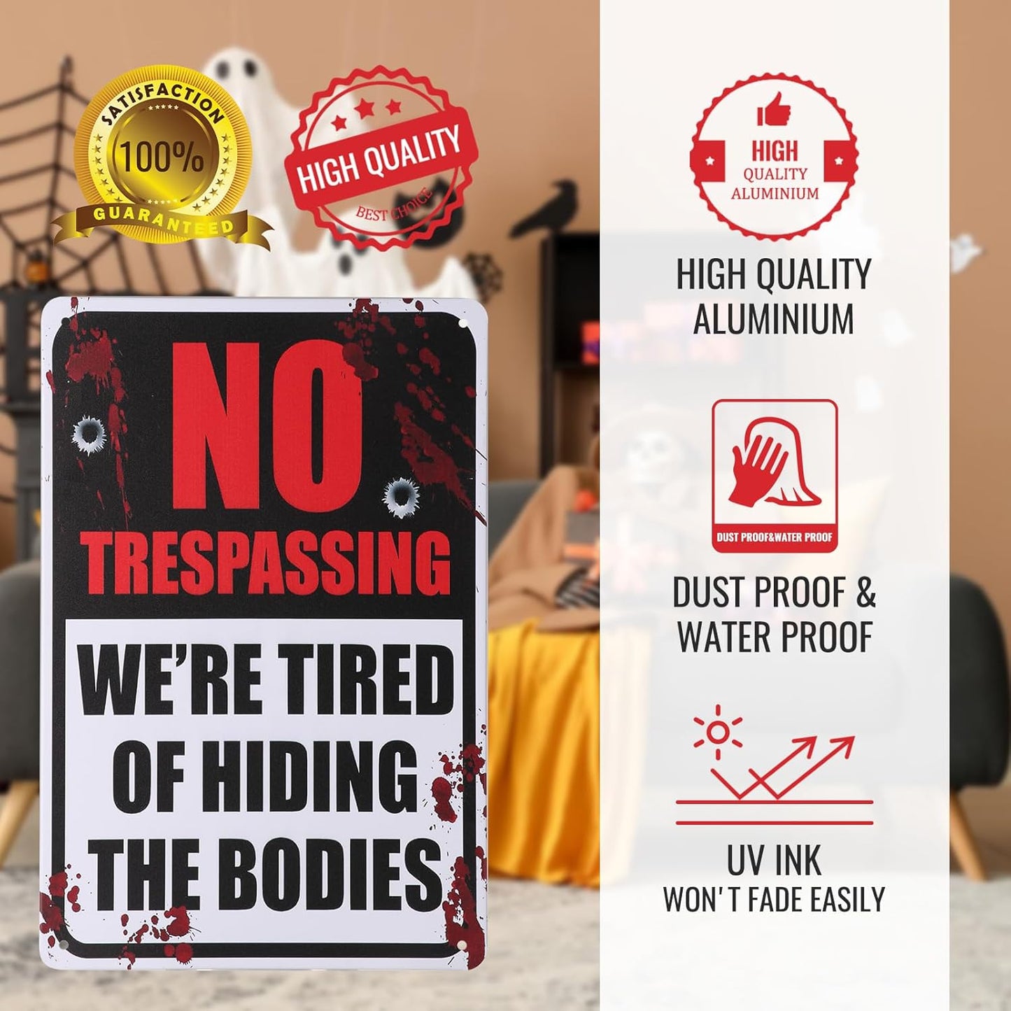 Alotpower Halloween Decorations Metal Tin Sign for Outdoor Yard, Garage Wall, Rustic Vintage No Trespassing We're Tired of Hiding The Bodies, 7.8x11.8in